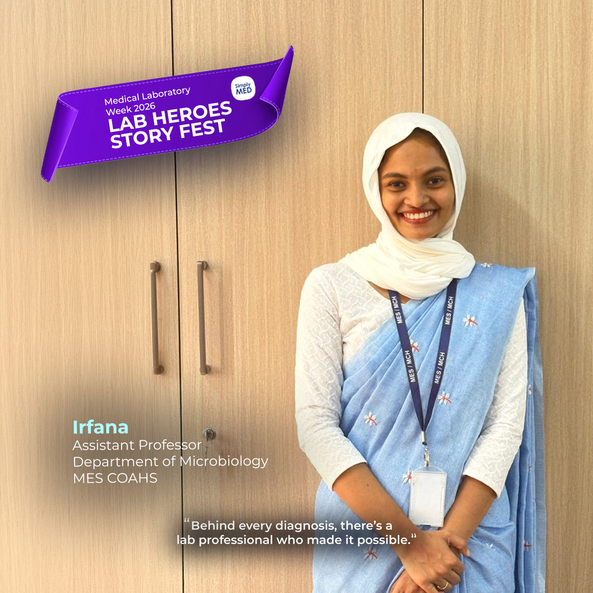 From Practicing Science to Teaching It – My Journey in Laboratory Education - Irfana, Assistant Professor Department of Microbiology, MES COAHS