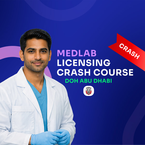 MEDLAB LICENSING CRASH COURSE- DOH ABU DHABI