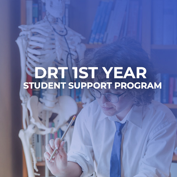 DRT 1ST YEAR STUDENT SUPPORT PROGRAM